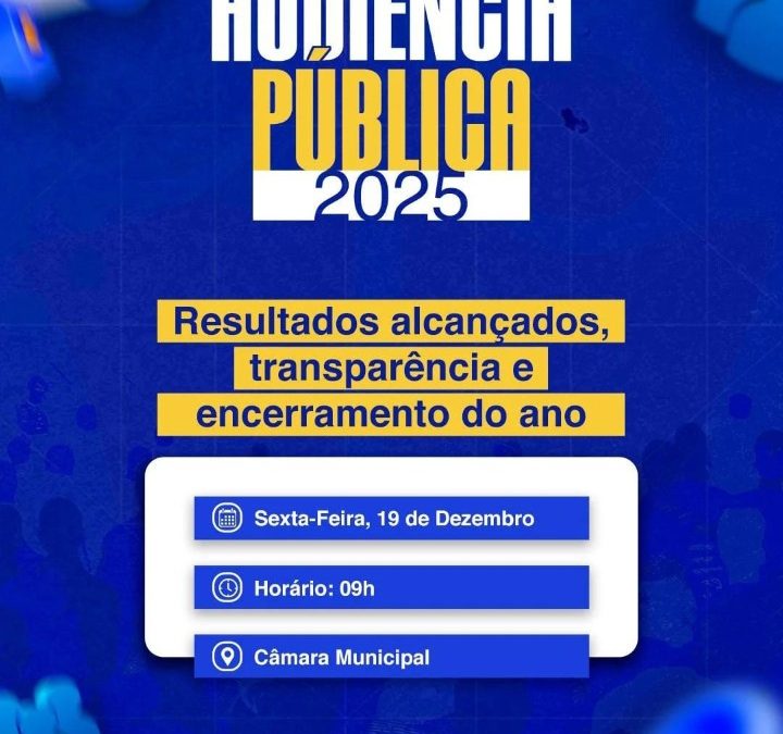 AUDIÊNCIA PÚBLICA 2025